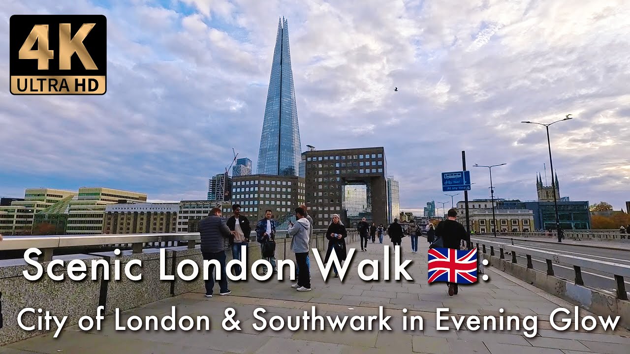 London 4K Walk: City Scapes, Borough Market and the Thames South Bank