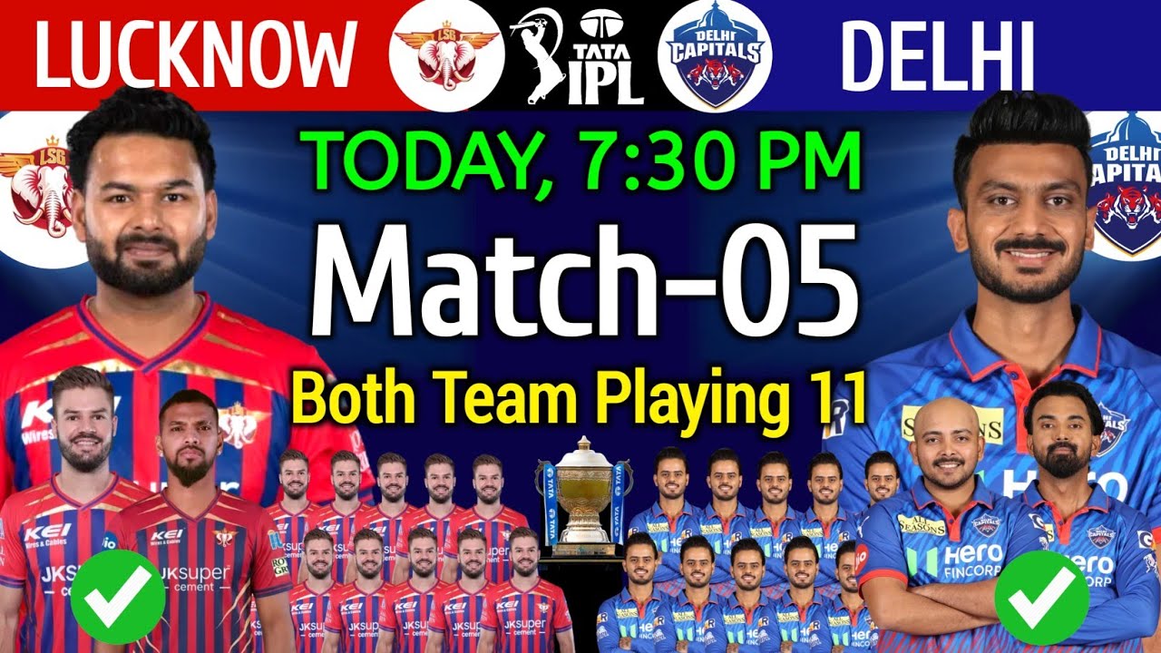 IPL 2026 | Lucknow Super Giants vs Delhi Capitals Playing 11 | LSG vs DC Playing 11 2026