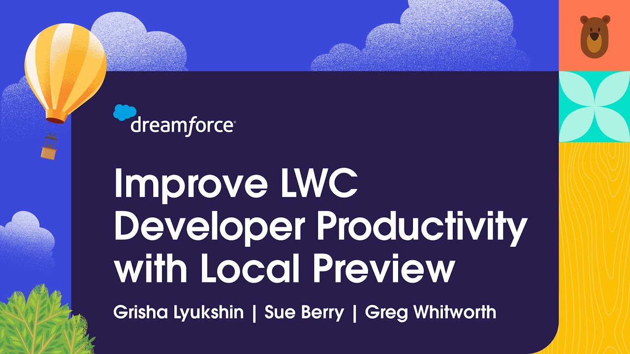 Improve LWC Developer Productivity with Local Preview