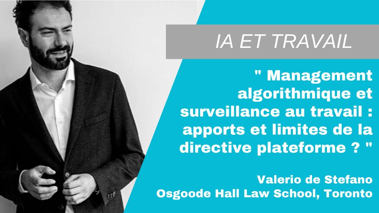 Séminaire 3 - Réguler le déploiement de l'IA au travail - Intervention de Stefano de Valerio