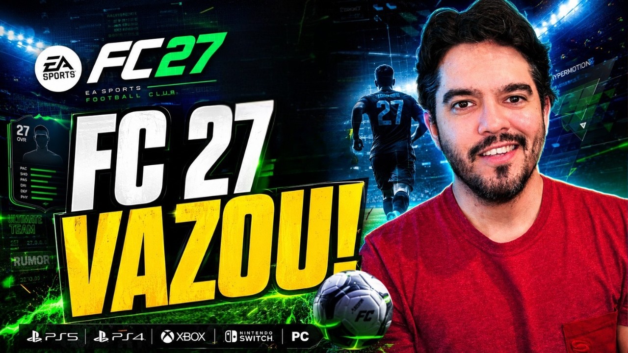 EA FC 27: DATA DE LAN&Ccedil;AMENTO, PRE&Ccedil;O E PLATAFORMAS VAZARAM!