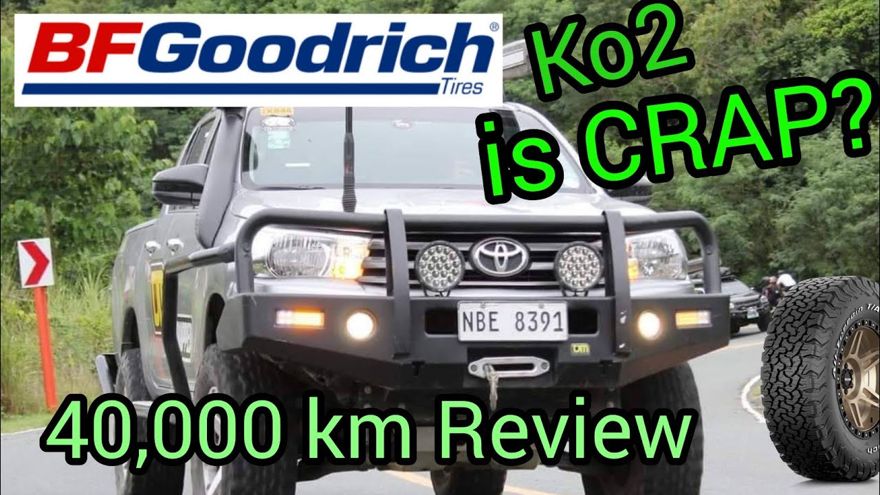 40,000k Km Review Bf Goodrich Ko2 | Ef Ganadin
