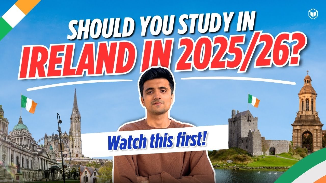 Why Indians should Study in Ireland in 2025-2026 | Indian Students in Ireland | Ireland Study Visa