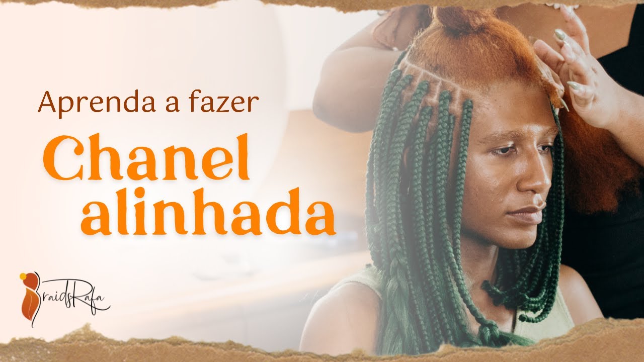 APRENDA A FAZER CHANEL ALINHADA