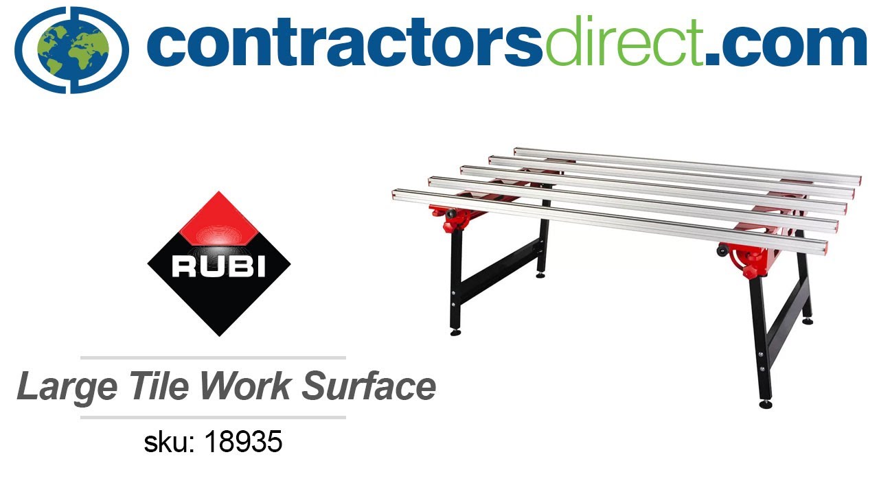 Rubi Large Format Tile Work Surface From Contractors Direct