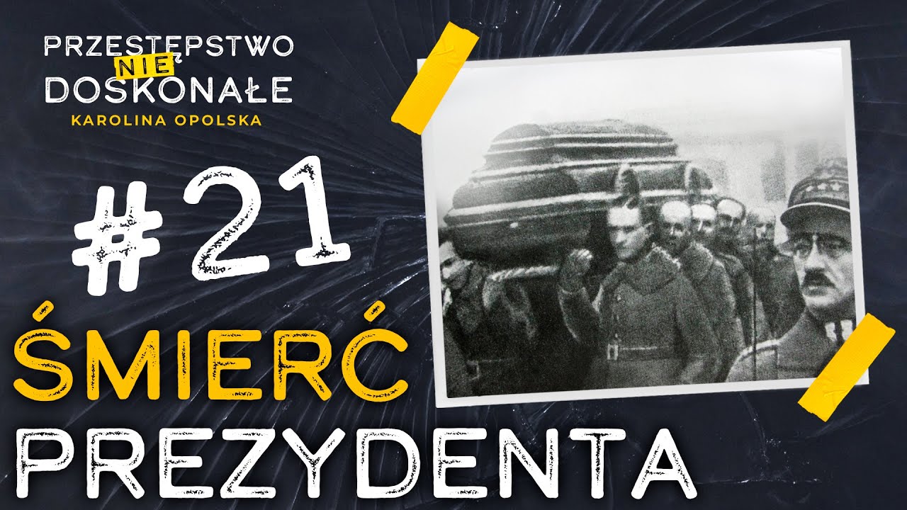 Jak język nienawiści doprowadził do mordu na Gabrielu Narutowiczu | PRZESTĘPSTWO (NIE)DOSKONAŁE #21