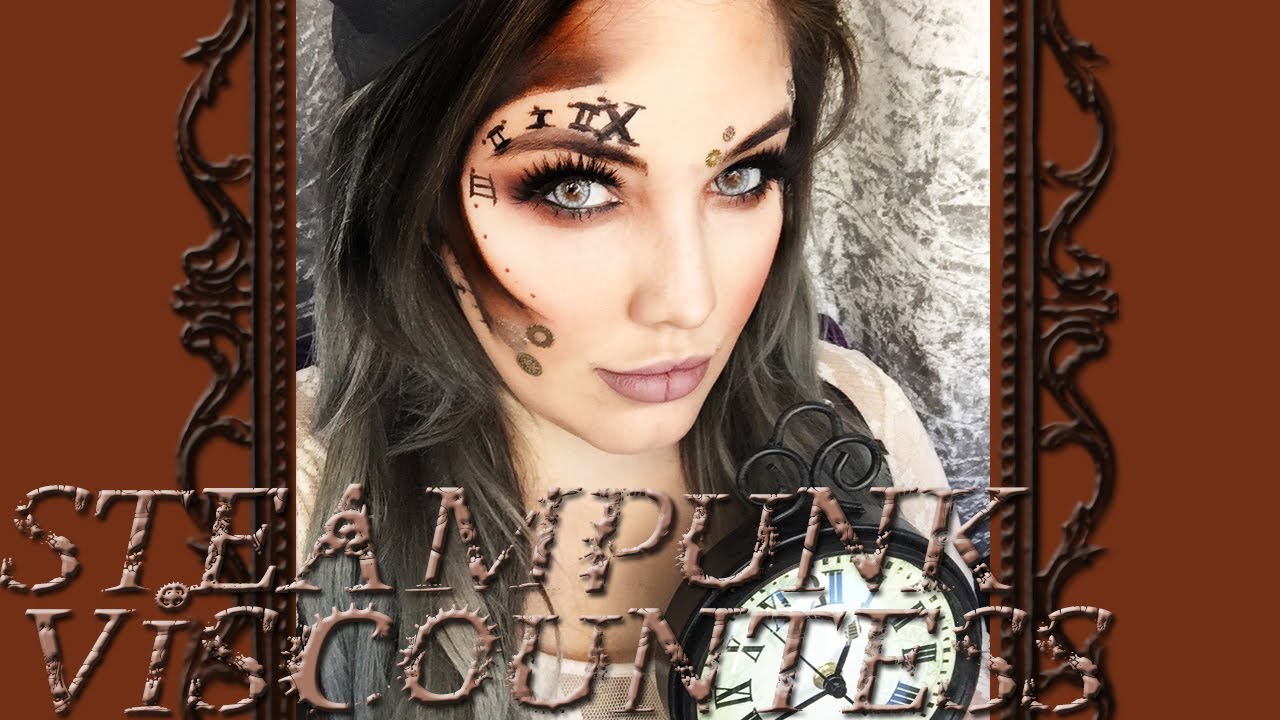 Steampunk Viscountess Makeup Tutorial!