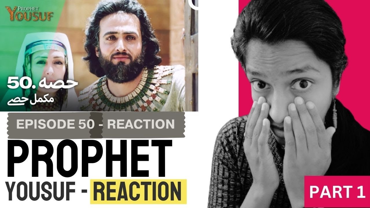 INDIAN REACTION on حضرت یوسف قسط نمبر 50 | اردو ڈب PART 1 #islam #hazratyousuf #webseries #viral
