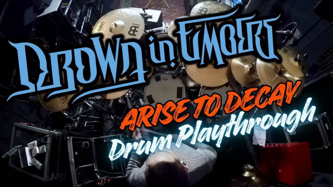 Arise to Decay - Drum Playthrough by Martin Blum