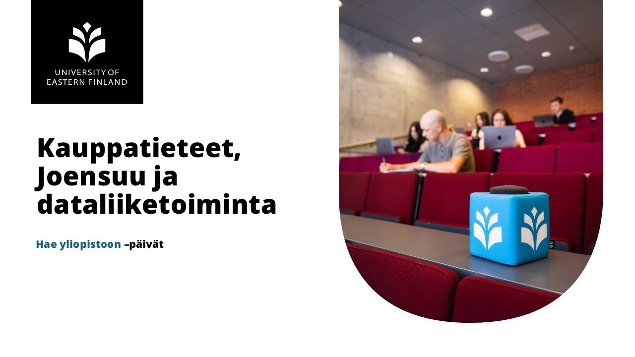 Kauppatieteet, Joensuu ja dataliiketoiminta