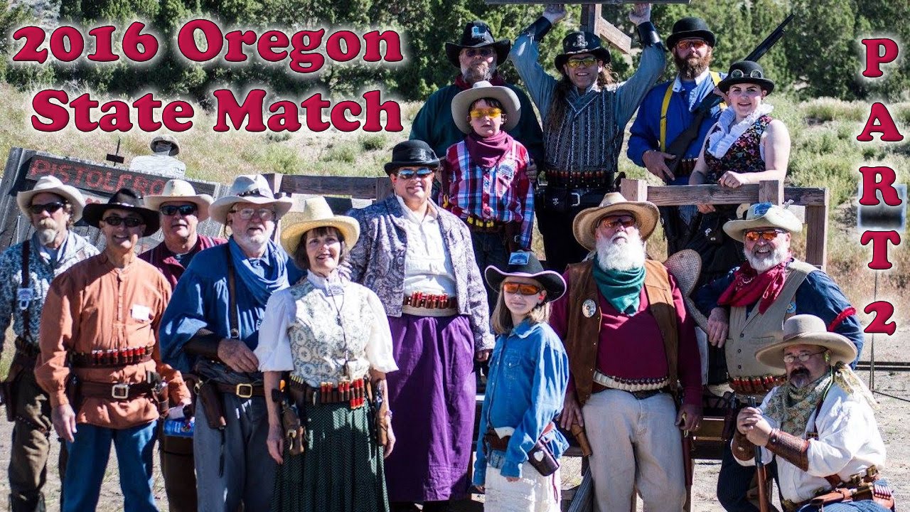Day 2 - Oregon State SASS Cowboy Action Shooting Championship Match