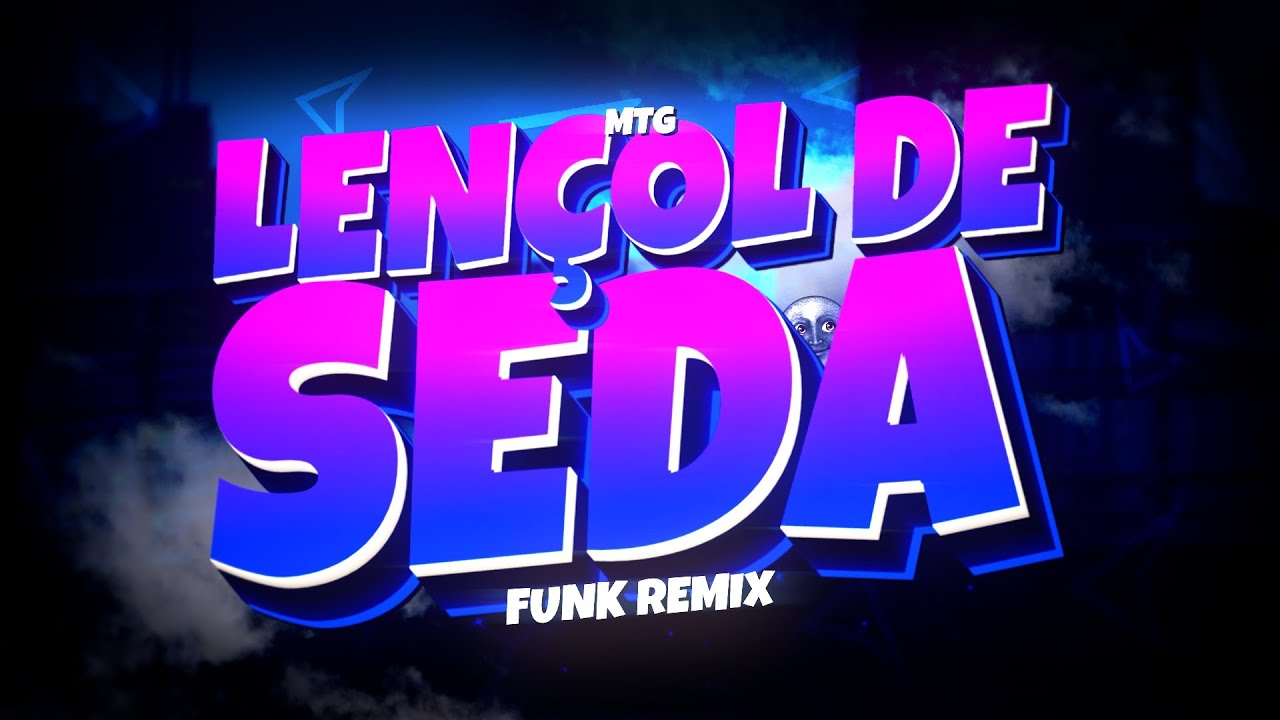 MTG LENÇOL DE SEDA - VIRAL (FUNK REMIX BH) Djay L Beats