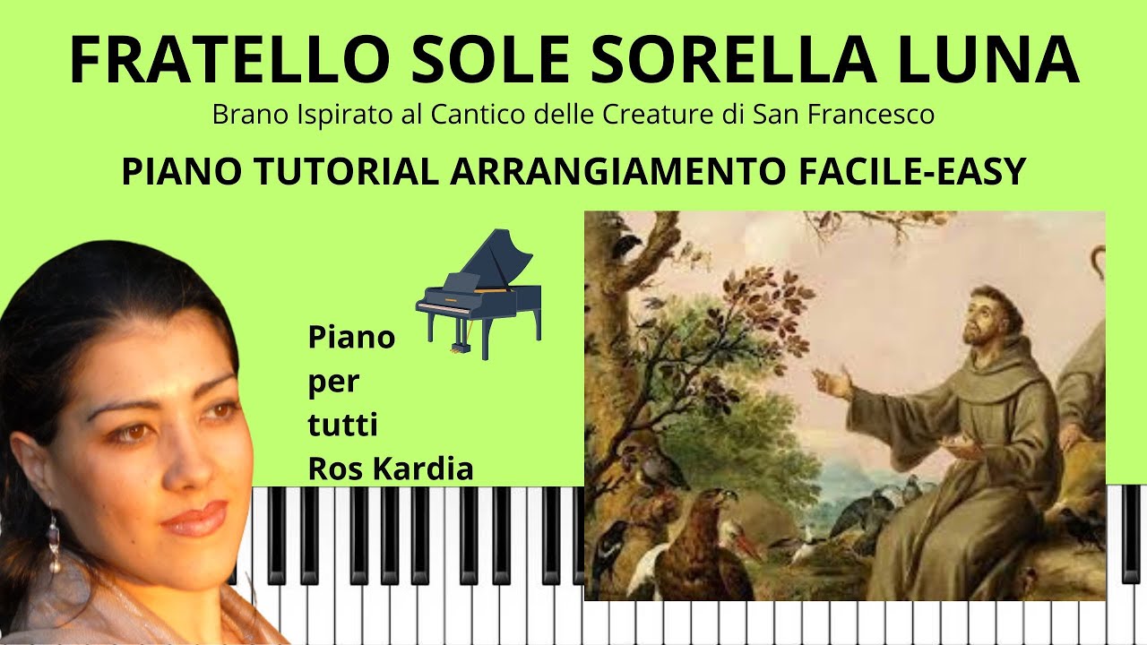 Impara in pochi minuti brano facile Fratello Sole Sorella Luna Piano Tutorial