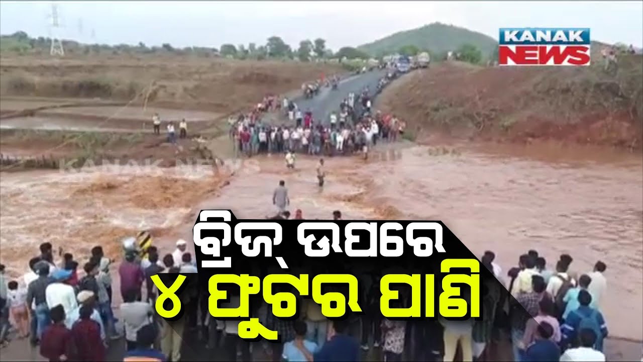 Norwester Rain Causes Transportation Disruption In Rayagada; Temporary Bridge Submerged In 4Ft Water