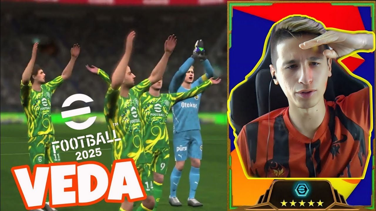 E FOOTBALL 2025'E VEDA 