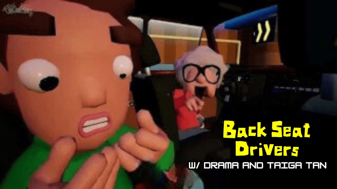 QUIET BACK THERE! | Back Seat Drivers