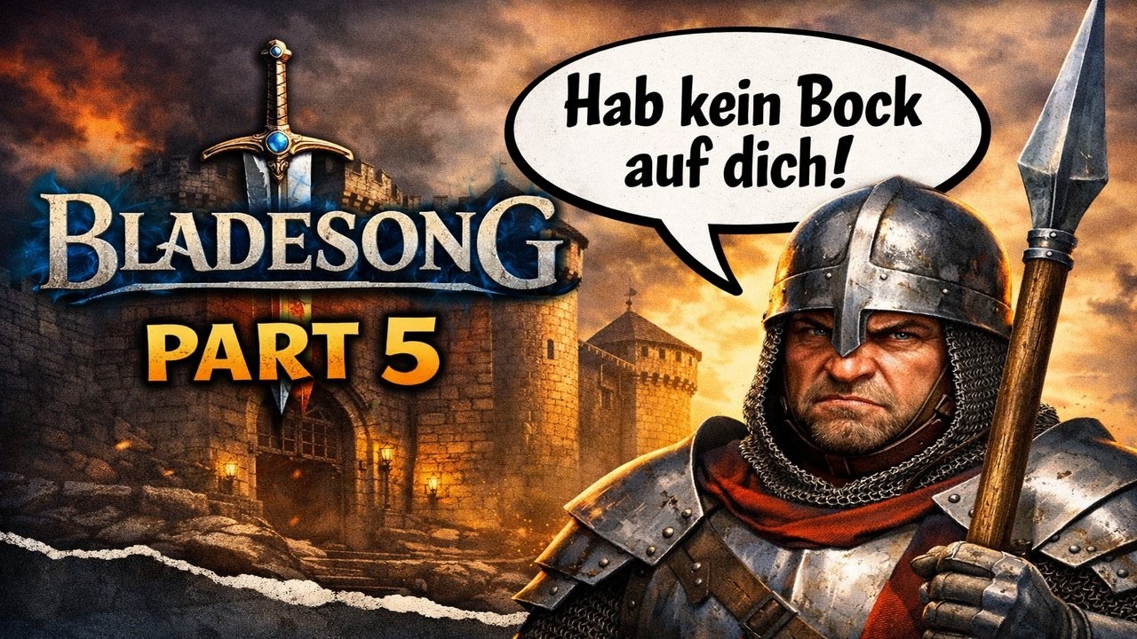 Bladesong #5 – „Hab kein Bock auf dich!“ 😤Let’s Play Deutsch | VeyroxLP