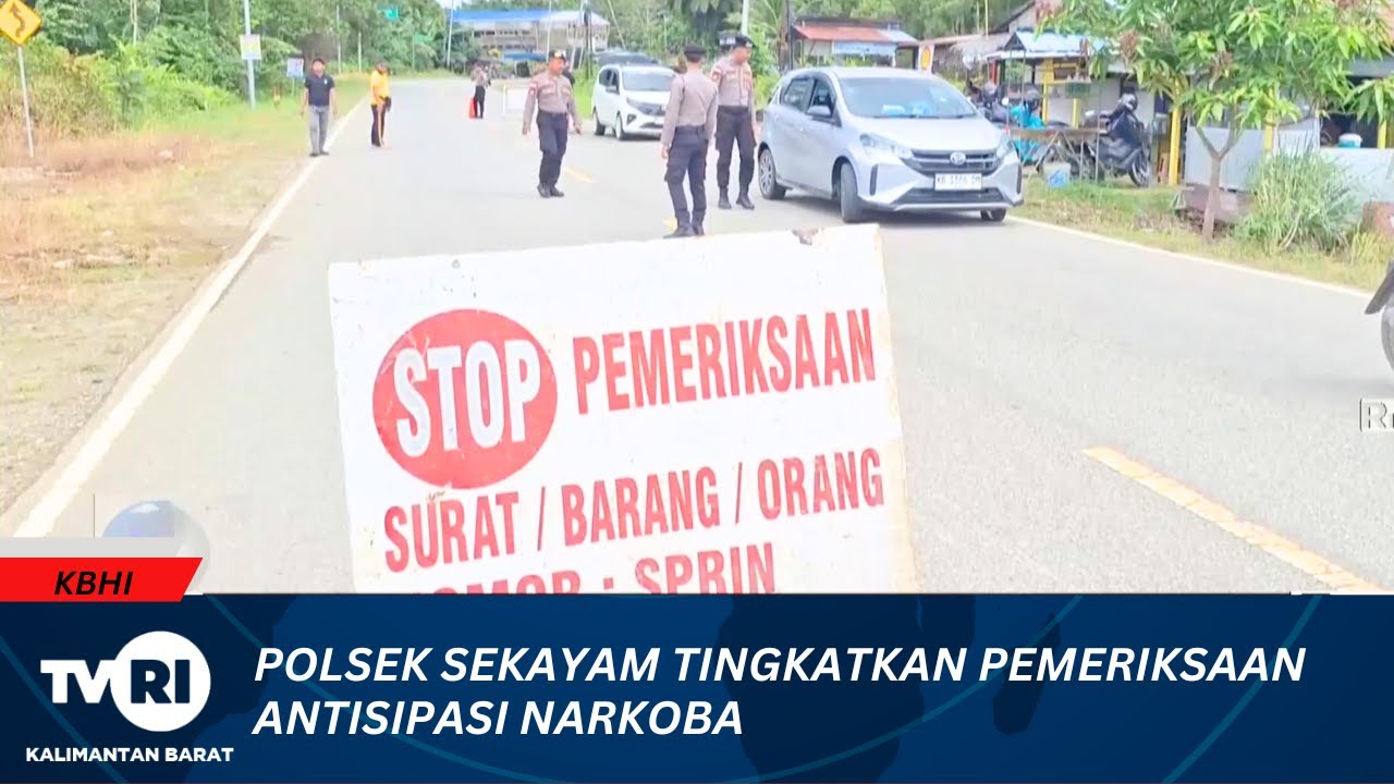 13 OKTOBER 2025 POLSEK SEKAYAM TINGKATKAN PEMERIKSAAN ANTISIPASI NARKOBA