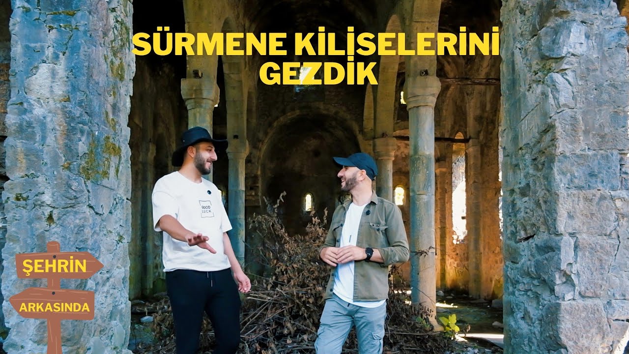 SÜRMENE DİRLİK KÖYÜ |CİDA VE ÜSTÜNDAL KİLİSELERİNİ GEZDİK |