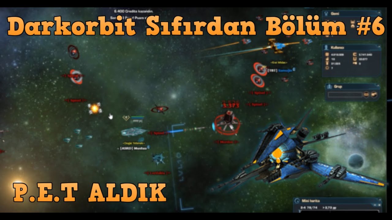 Darkorbit Sıfırdan Başlama Bölüm #6 / P.E.T Aldık / Çok Kolay !
