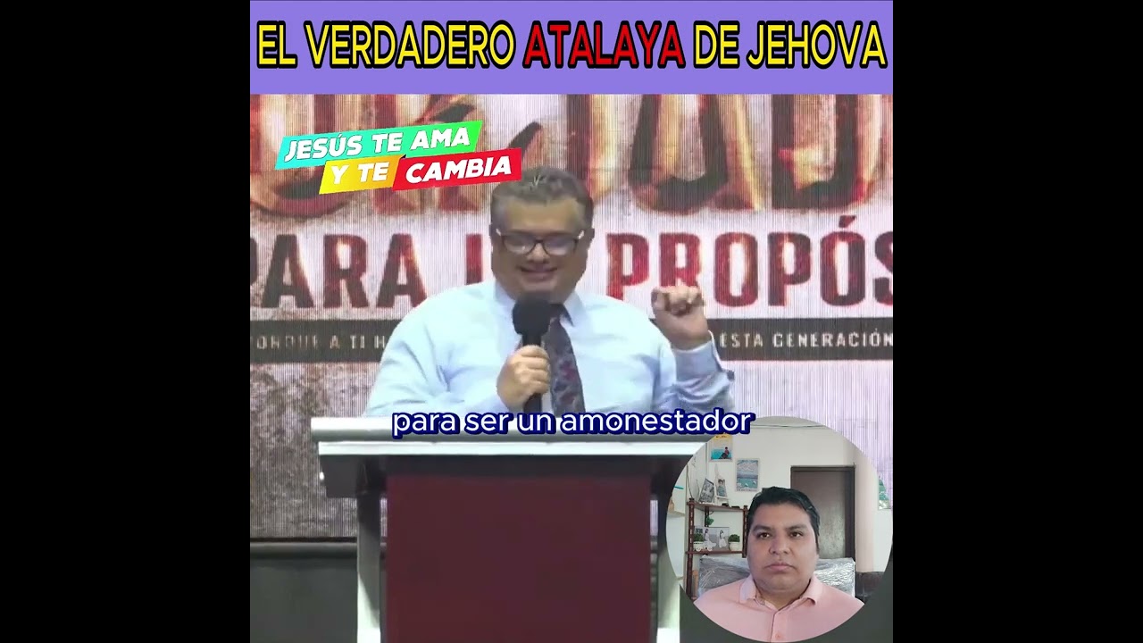 El verdadero atalaya de Jehová | Rev. Eduardo Masias