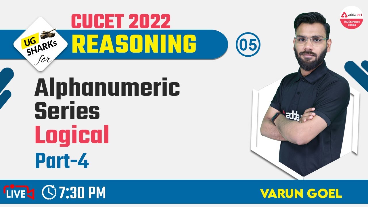 CUCET 2022 Preparation Free Batch | Reasoning Ability | Class 05 | Alphanumeric Series | CUCET 2022
