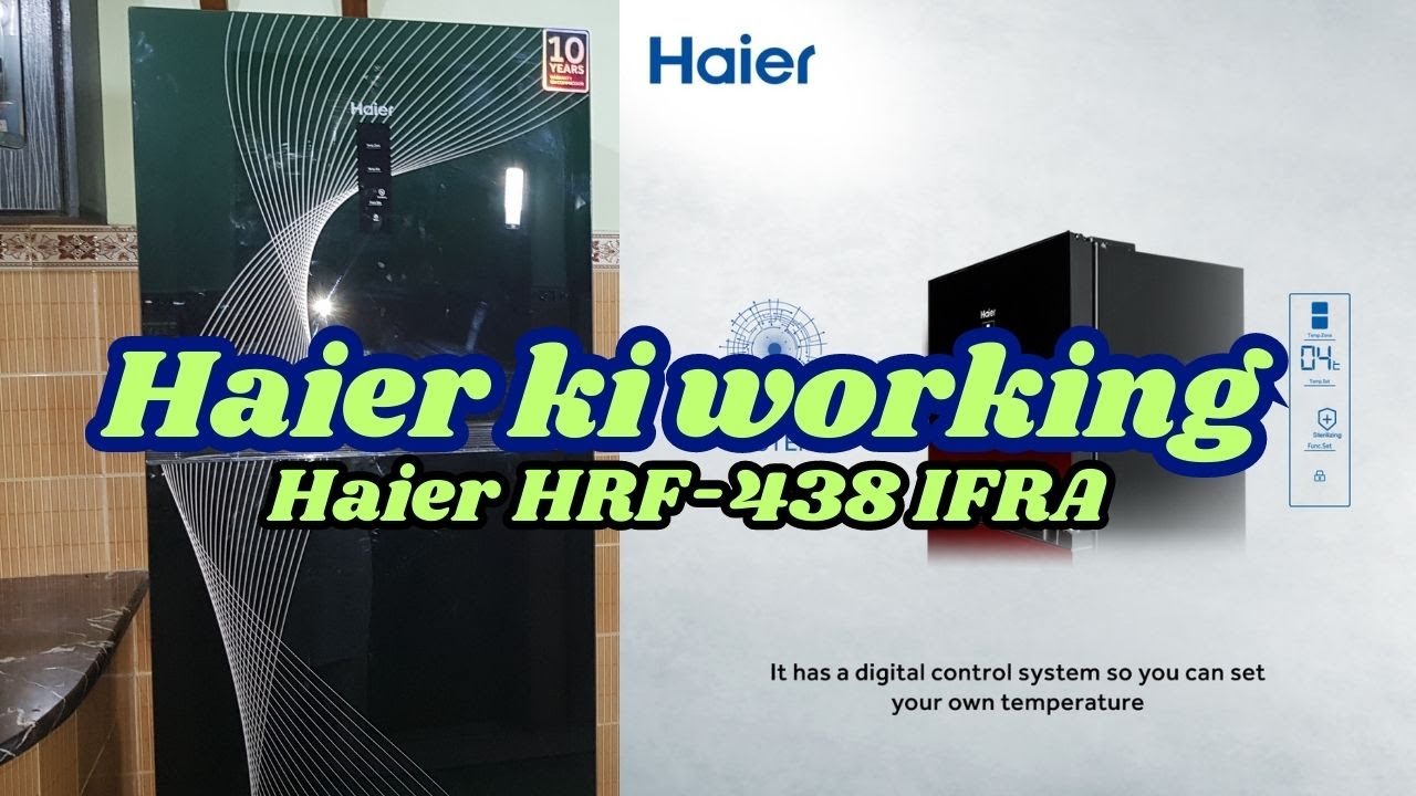 Haier 438 fridge acha hy ya bura | haier review | HRF-438IFGA