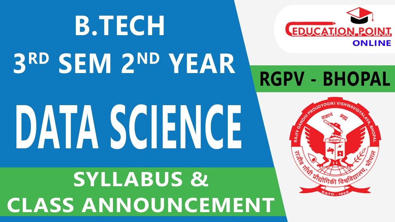 RGPV Data Science (DS) B.Tech 3rd Sem Syllabus | Road Map for RGPV DS 3rd Sem 2nd Year