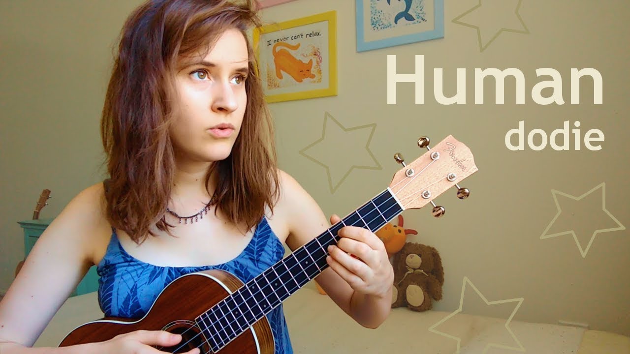 Human - dodie || ukulele tutorial (standard tuning)