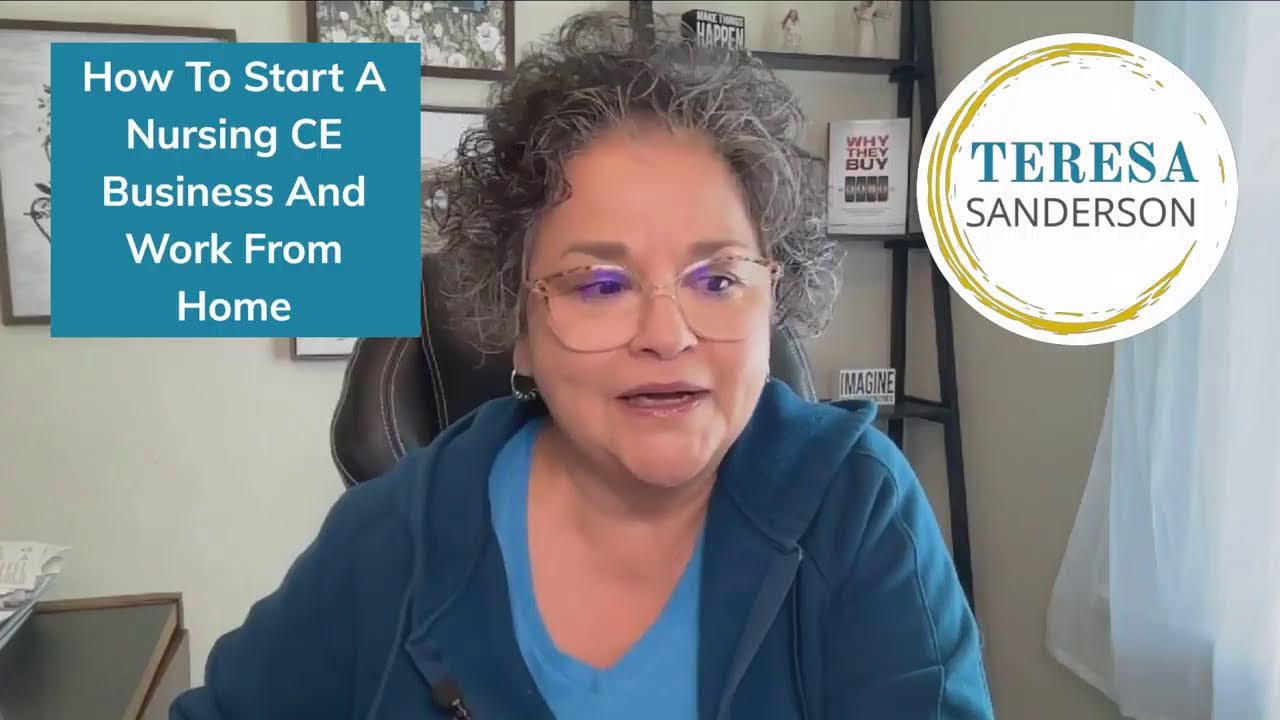 HOW TO START A NURSING CE BUSINESS AND WORK FROM HOME