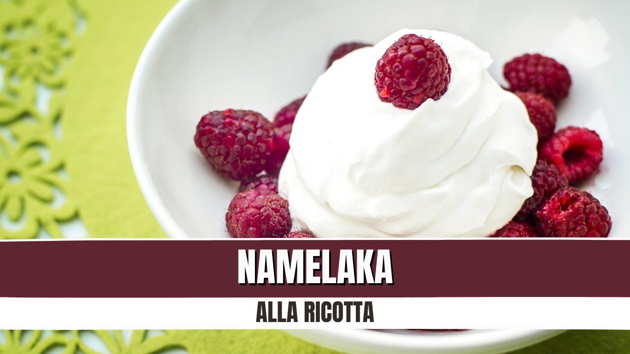 NAMELAKA ALLA RICOTTA | @MiCook8