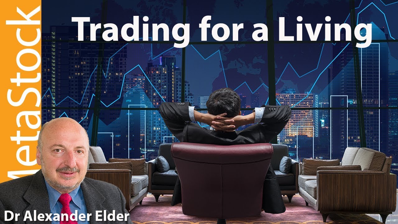Trading for a Living with Dr. Alex Elder