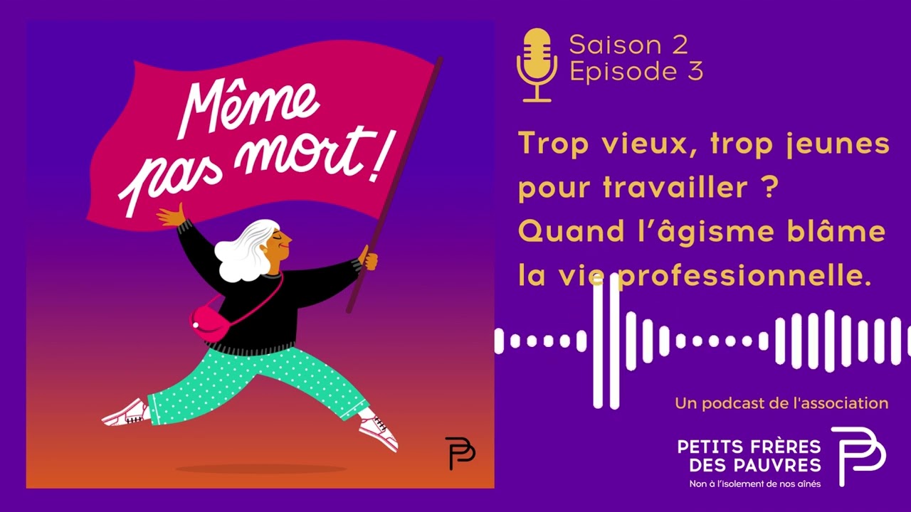 [PODCAST] Trop vieux, trop jeunes pour travailler ? Quand l'âgisme blâme la vie professionnelle