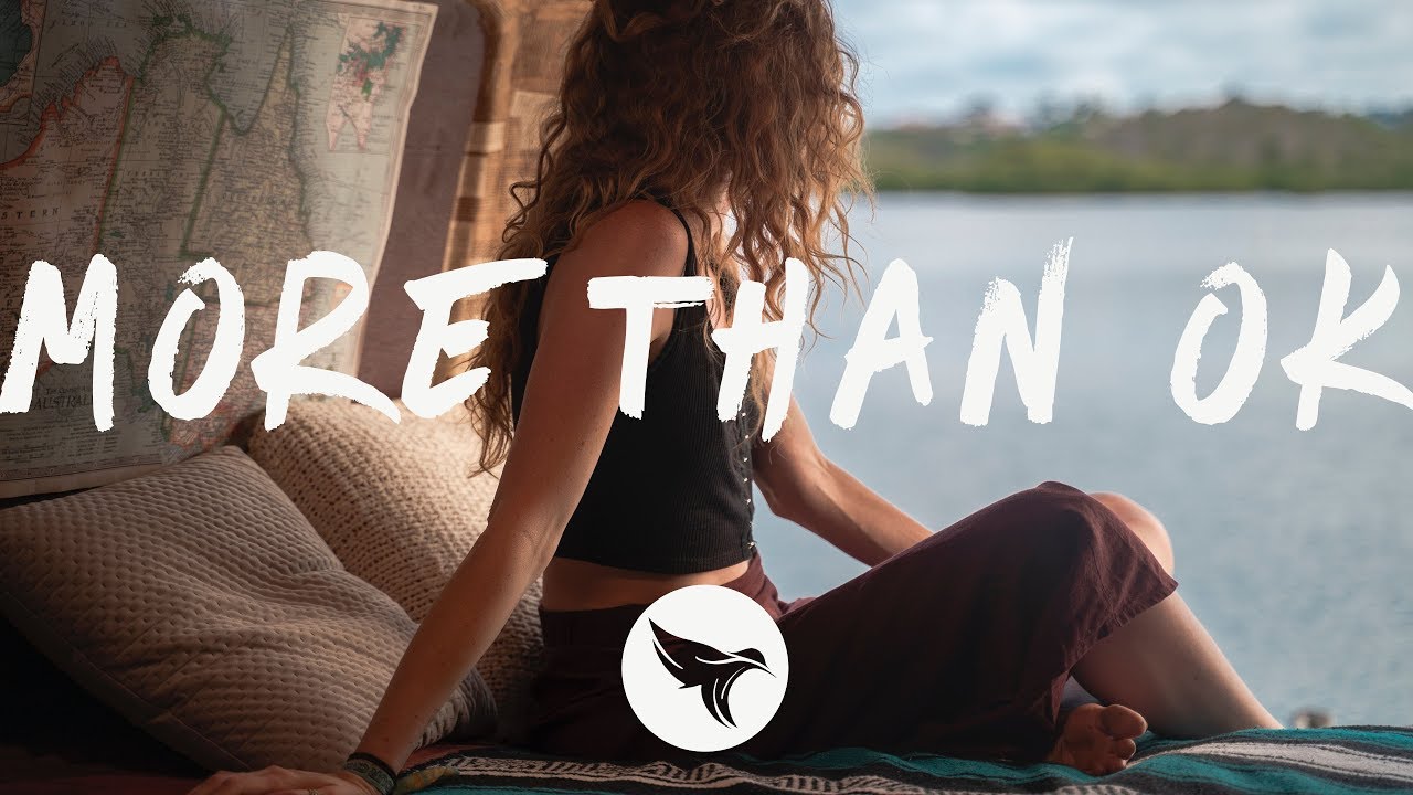 R3HAB - More Than OK (Lyrics) ft. Clara Mae, With Frank Walker