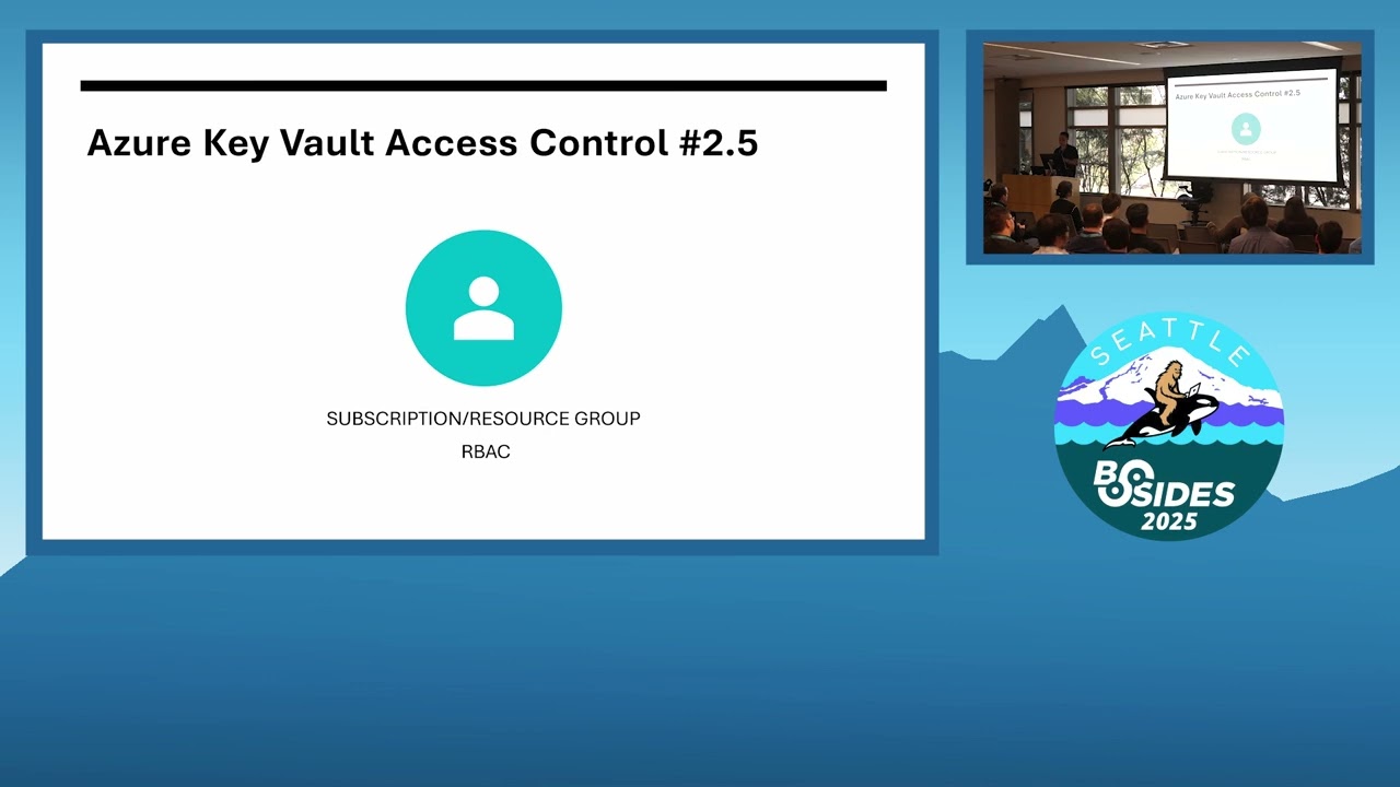 Bsides Seattle 2025: How Attackers (or Red Teamers) navigate Azure using Key Vault Lateral Movement