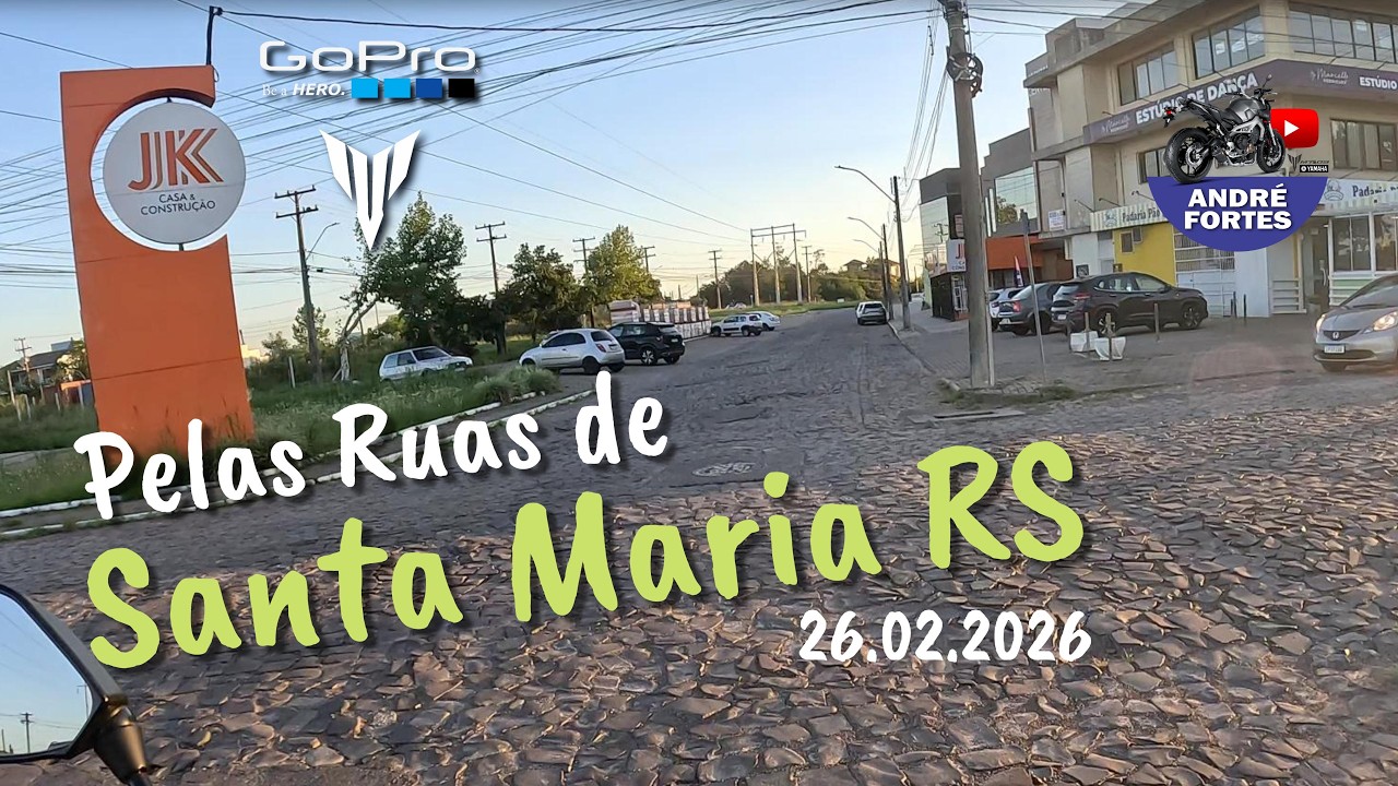 Pelas Ruas (90) de Santa Maria RS | Camobi | 26.02.2026