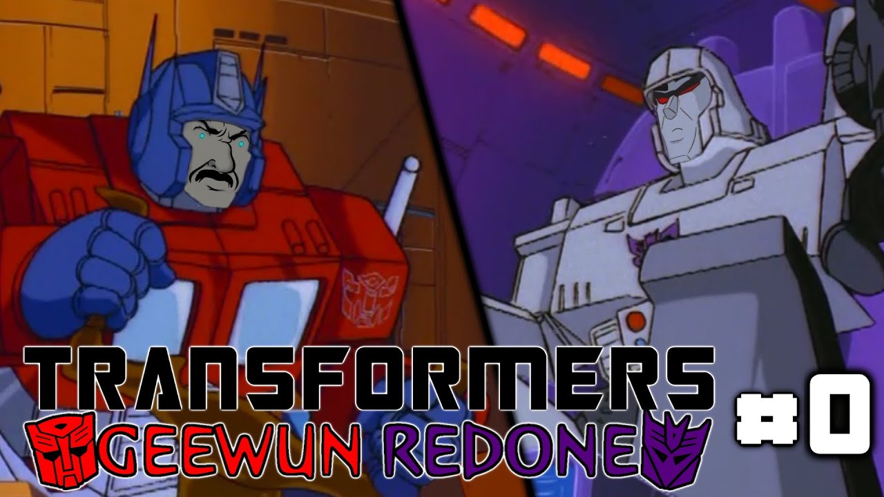 Transformers: Geewun Redone - Episode 0