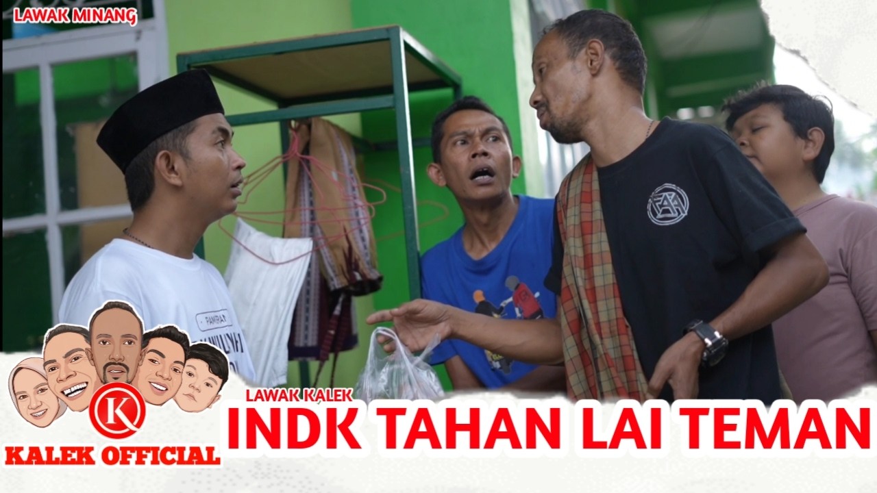 Indak Tahan Lai Teman