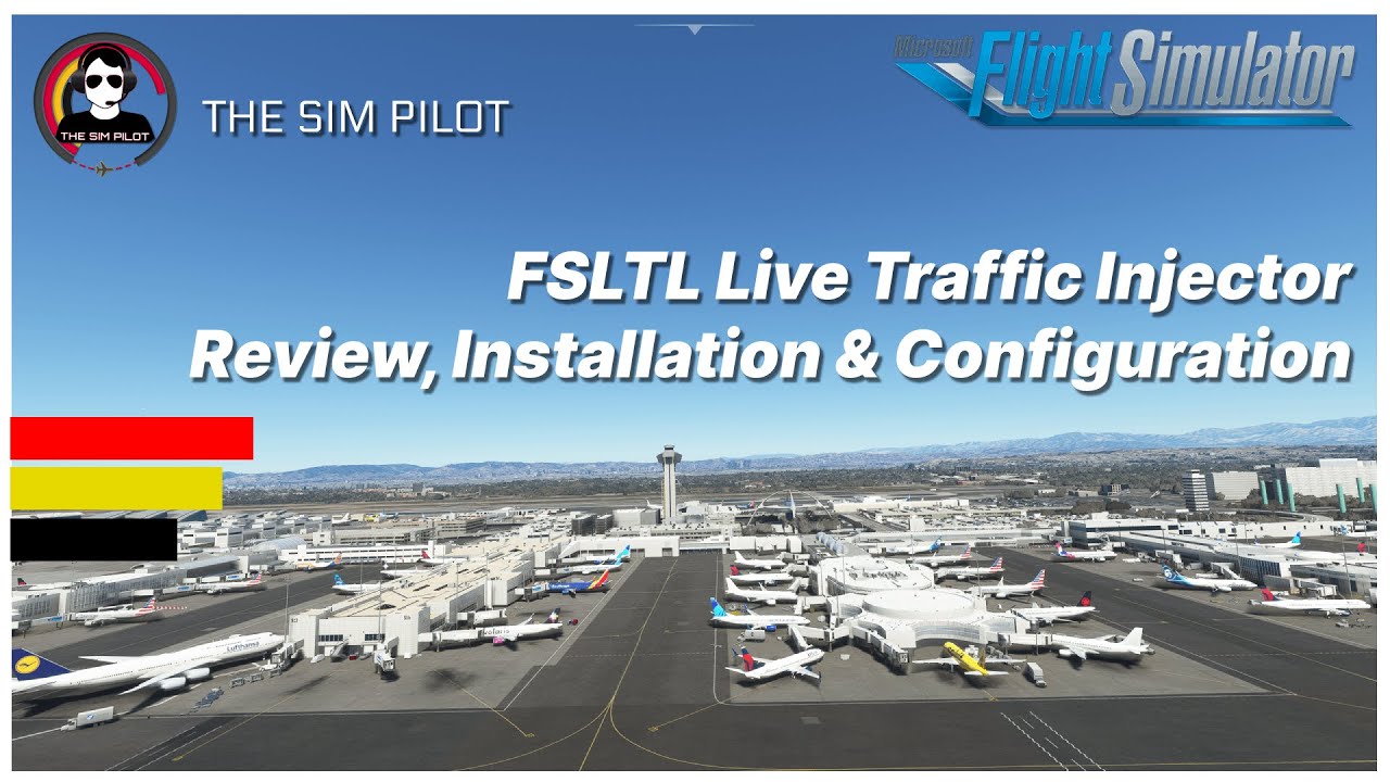 MSFS | FSLTL Live Traffic Injector | Review, Installation, Configuration |