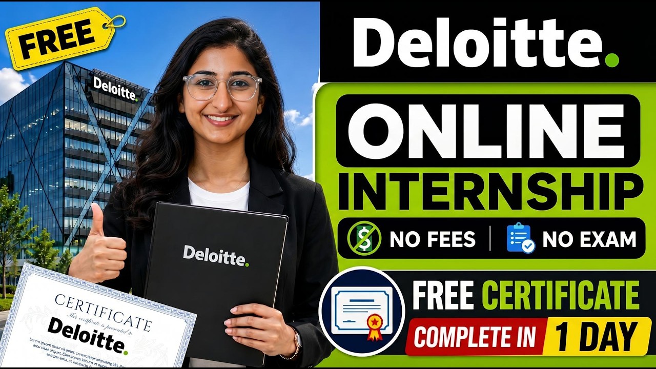 🔥 Deloitte Free Internship 2026 | Free Certificate for Students & Freshers | Apply Now
