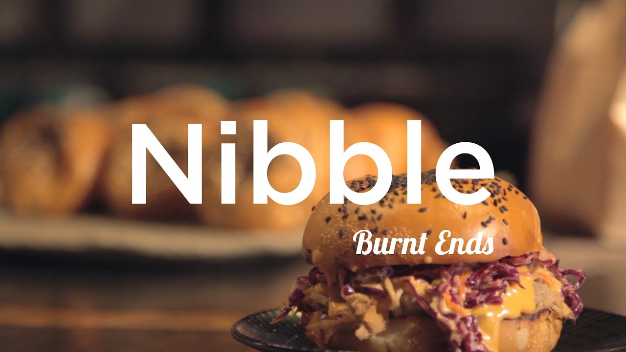 NIBBLE: BURNT ENDS