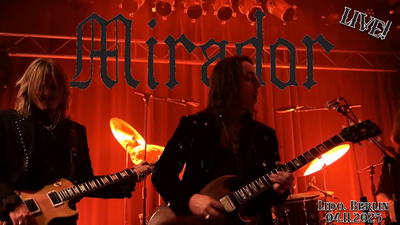Mirador - Live in Berlin 2025 *4K* [with Liquid Silk]