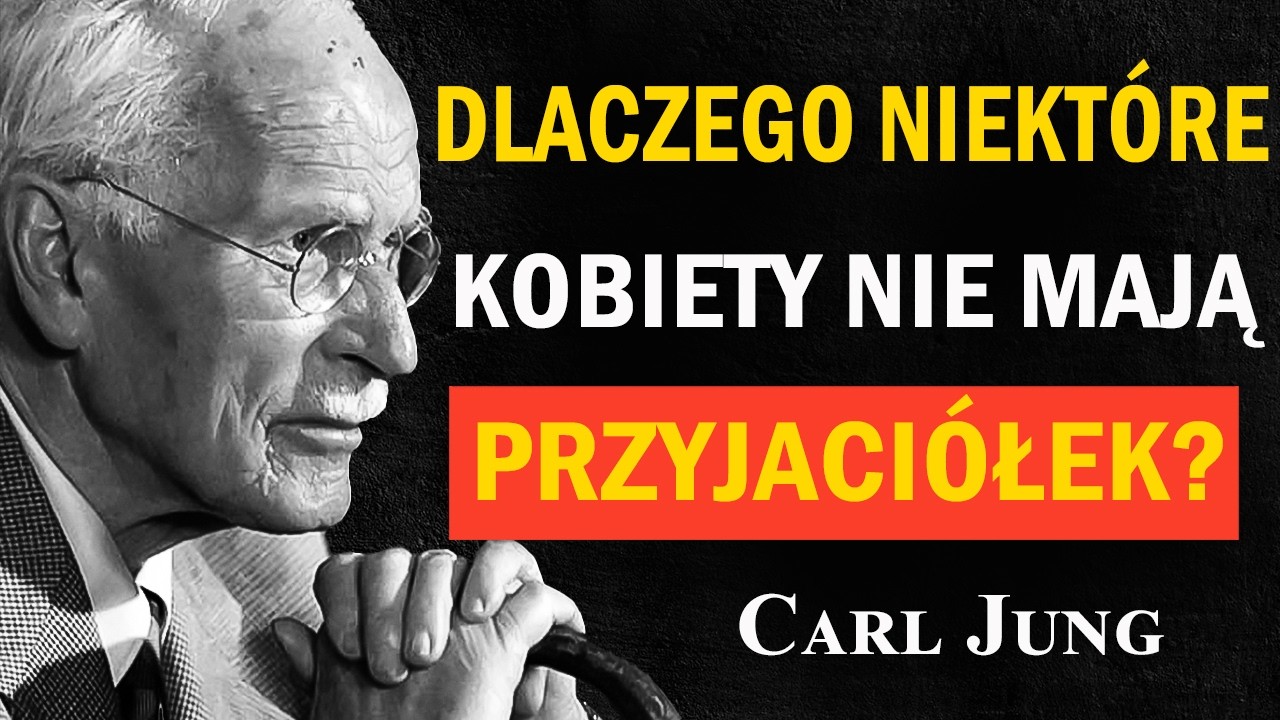 Dlaczego niektóre kobiety mają mało przyjaciółek? Jungowskie znaczenie samotności