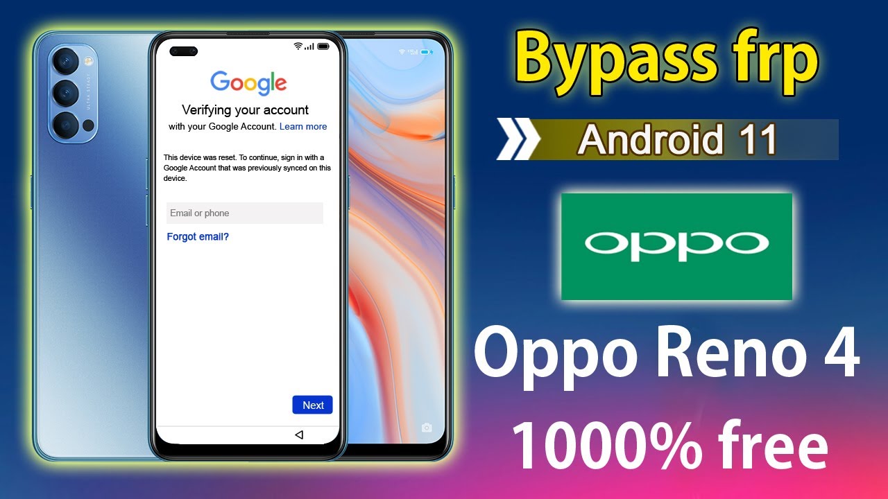 Oppo Reno 4 Bypass FRP Android 11, How To Remove FRP Oppo All Model 2021