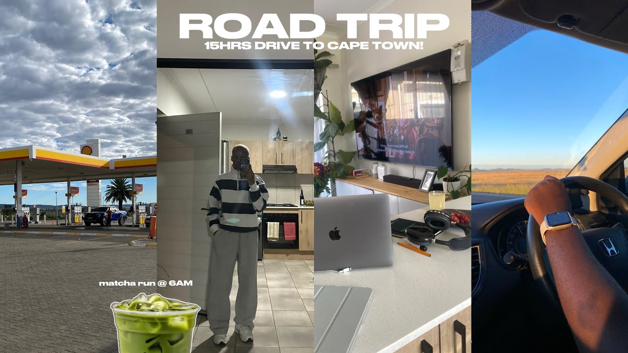ROAD TRIP TO CAPE TOWN FROM JOHANNESBURG ❤️ | 15HRS ON THE ROAD |MATCHA RUN @6AM|CAR KARAOKE WMY MAN