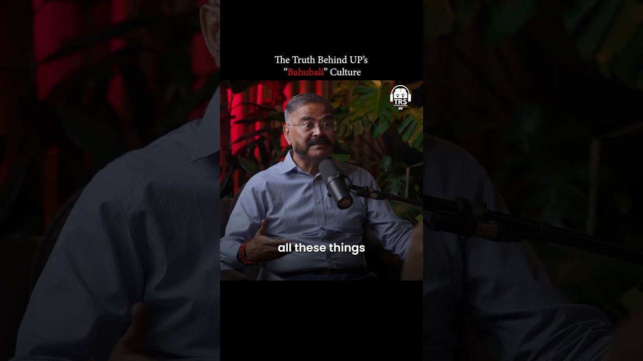 Ex DGP Prashant Kumar Explains How Bahubali Culture Took Over UP #shorts