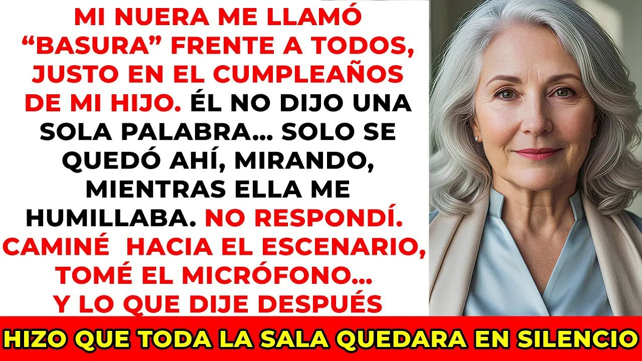 Mi nuera me llamó “basura” en el cumpleaños de mi hijo y revelé un secreto sobre su familia