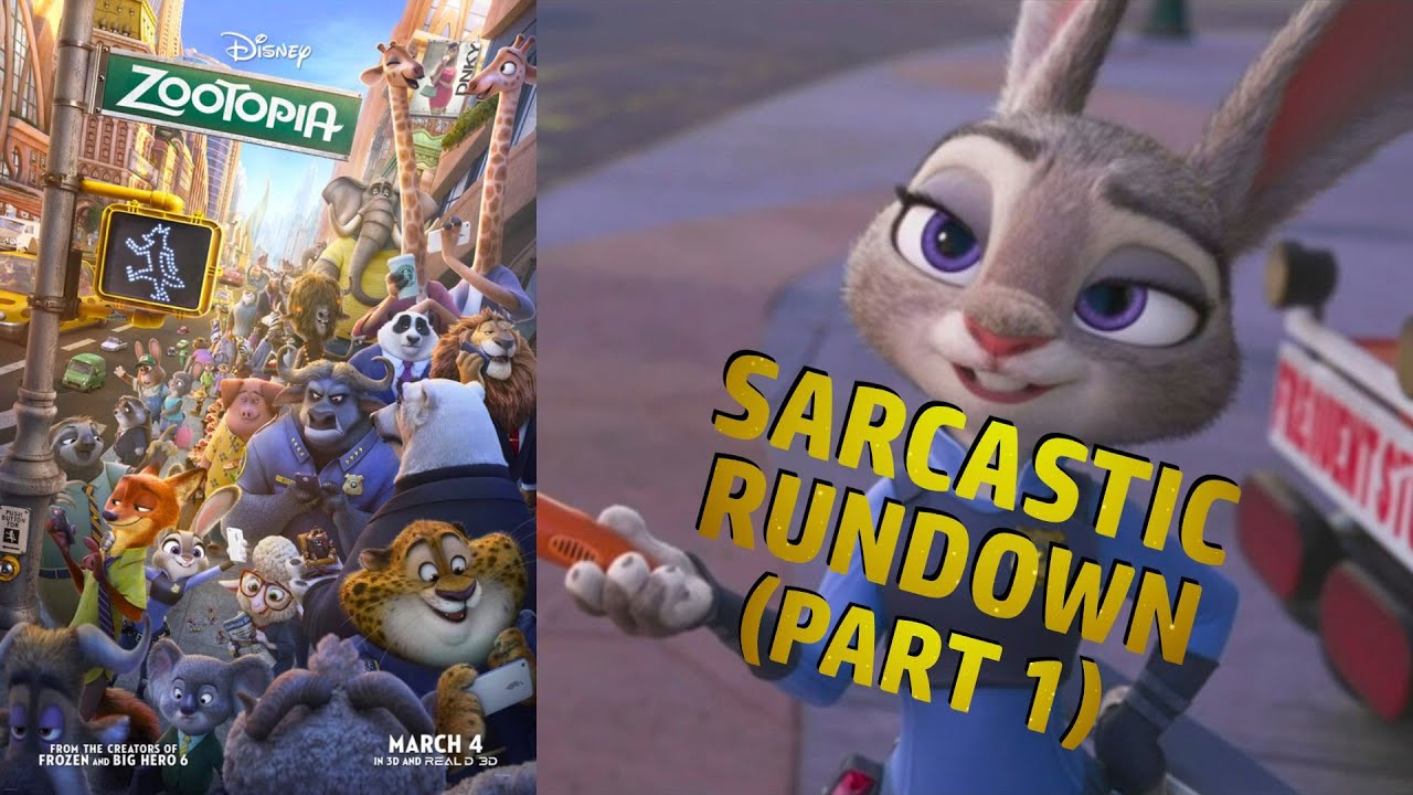 Zootopia for a corrupt bunny cop (Part 1) - Sarcastic Rundown