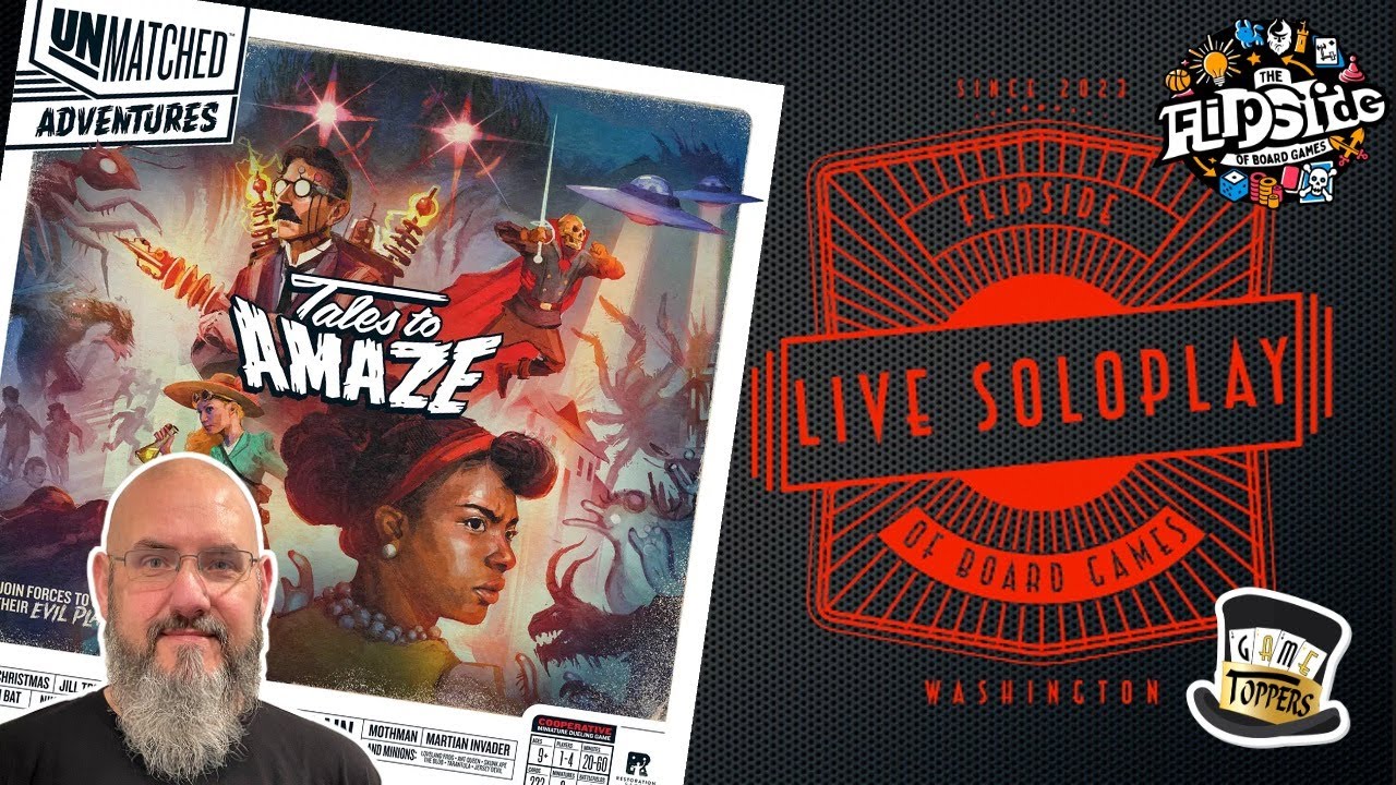 LIVE SoloPlay with Sam - Unmatched Adventures: Tales to Amaze