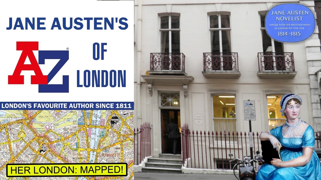 Jane Austen's A To Z Of London | A literary walkabout